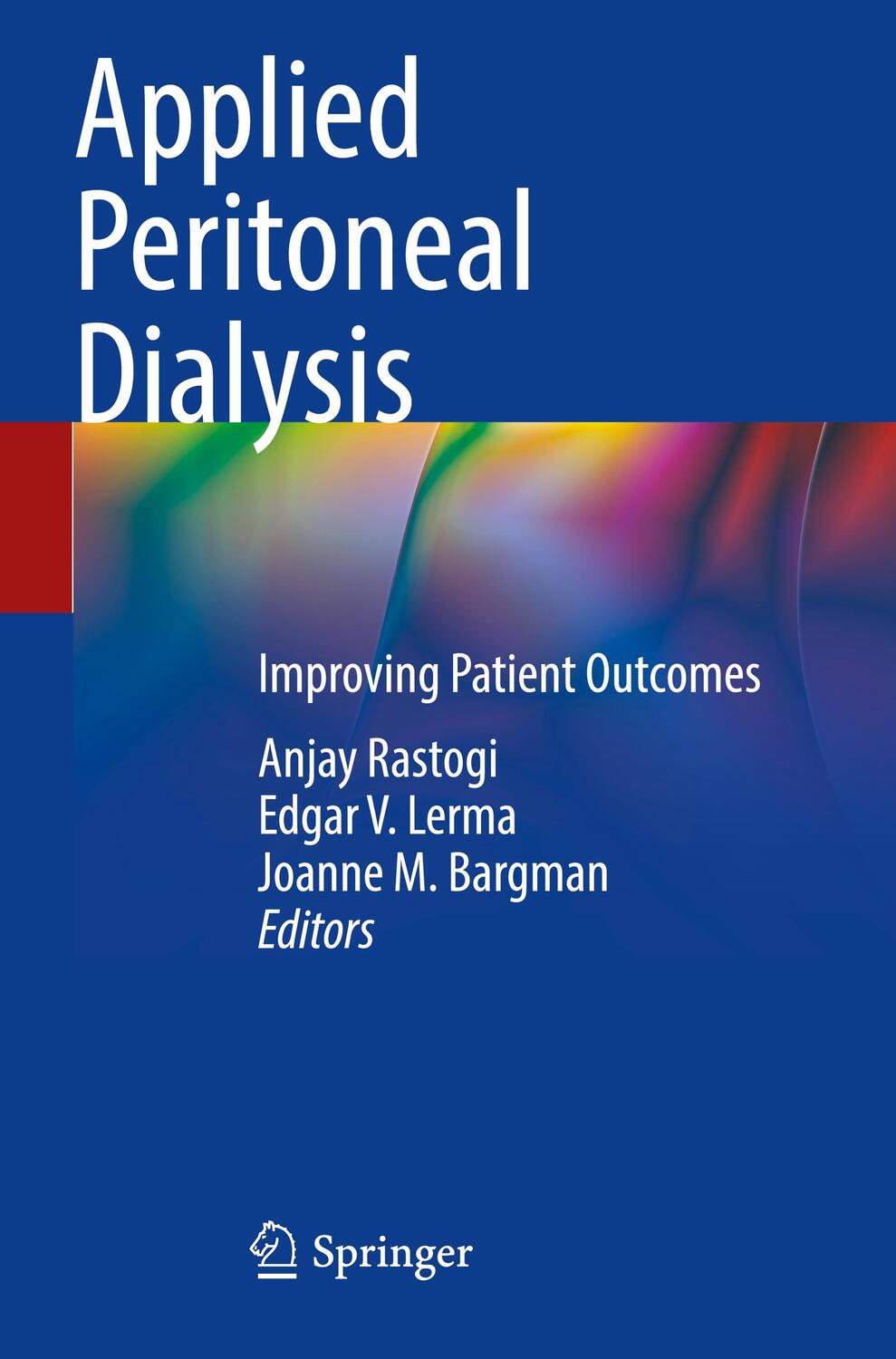 Cover: 9783030708993 | Applied Peritoneal Dialysis | Improving Patient Outcomes | Taschenbuch