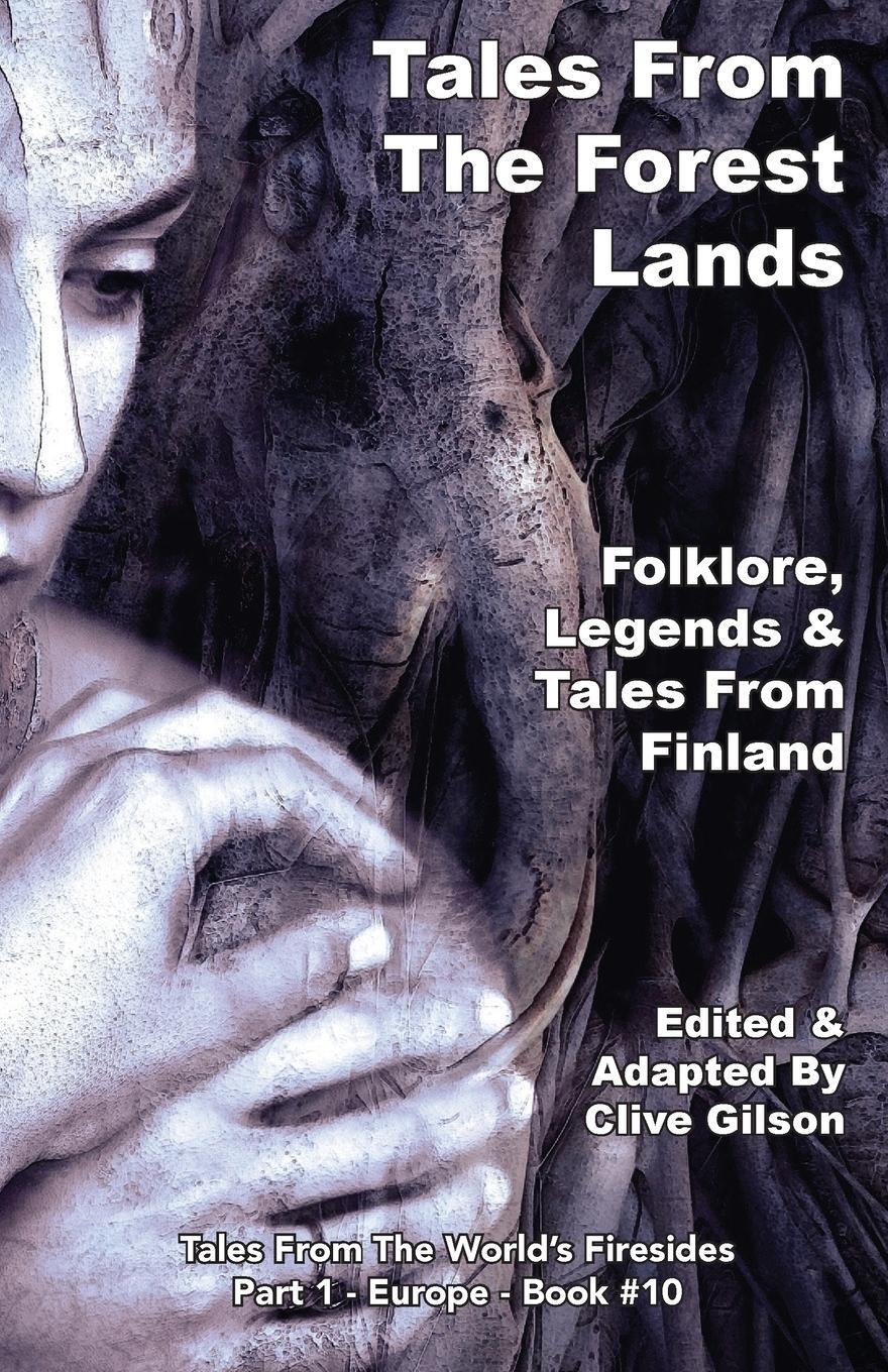 Cover: 9781913500108 | Tales From The Forest Lands | Clive Gilson | Taschenbuch | Paperback