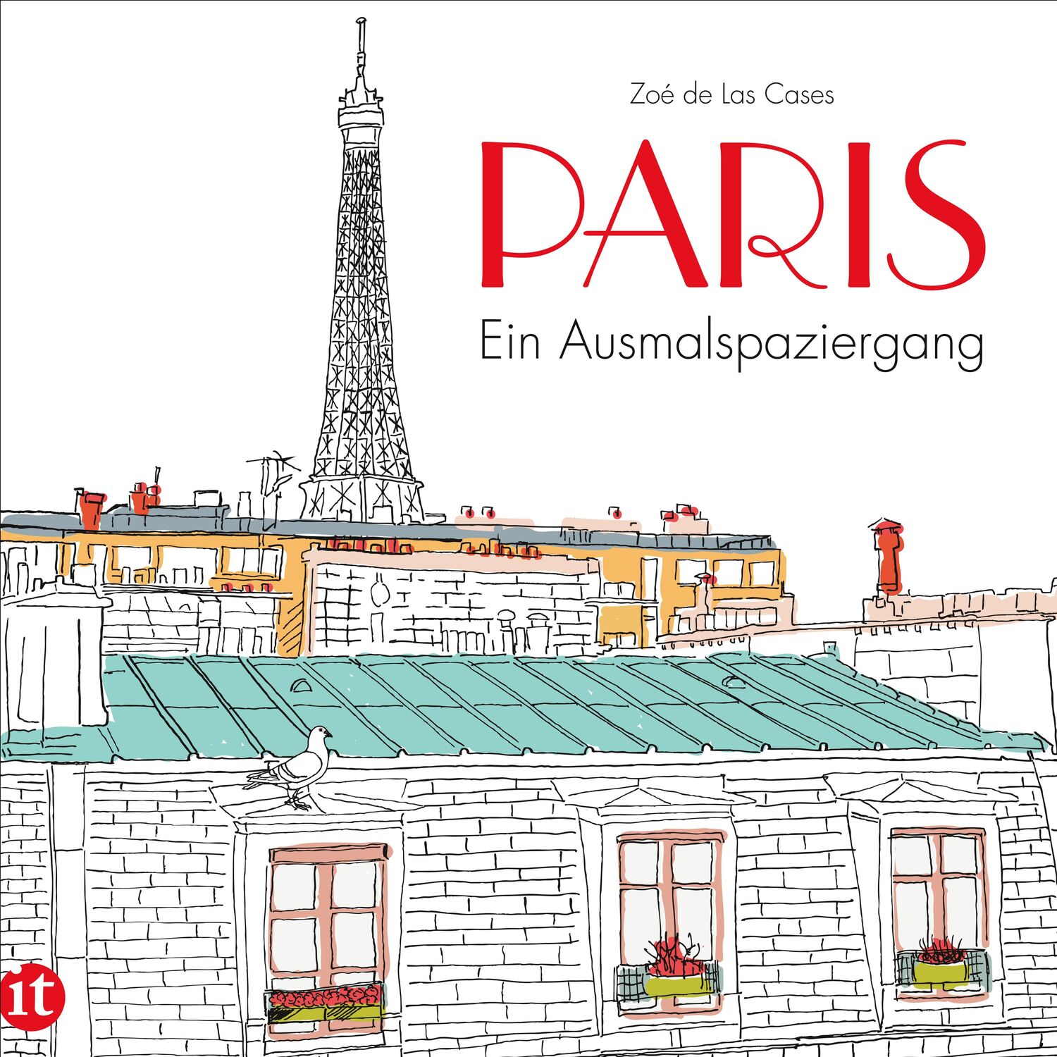 Cover: 9783458361725 | Paris | Ein Ausmalspaziergang | Zoé de Las Cases | Taschenbuch | 96 S.