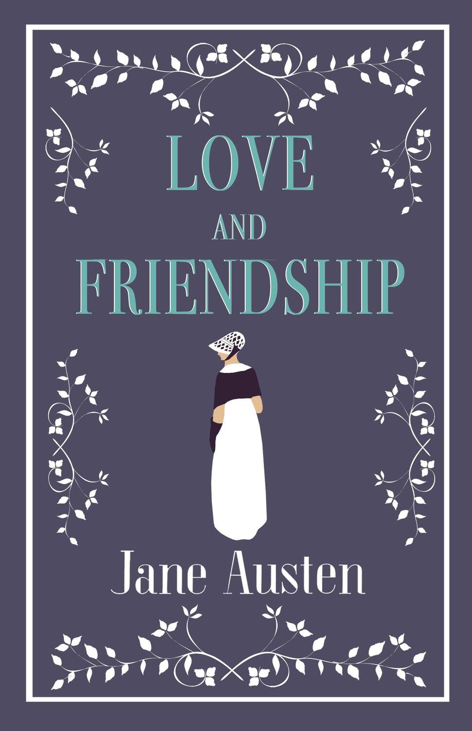 Cover: 9781847496331 | Love and Friendship | Jane Austen | Taschenbuch | Englisch | 2017