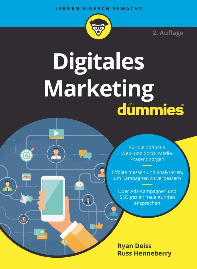 Cover: 9783527718719 | Digitales Marketing für Dummies | Ryan Deiss (u. a.) | Taschenbuch