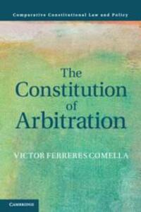 Cover: 9781108822824 | The Constitution of Arbitration | Victor Ferreres Comella | Buch