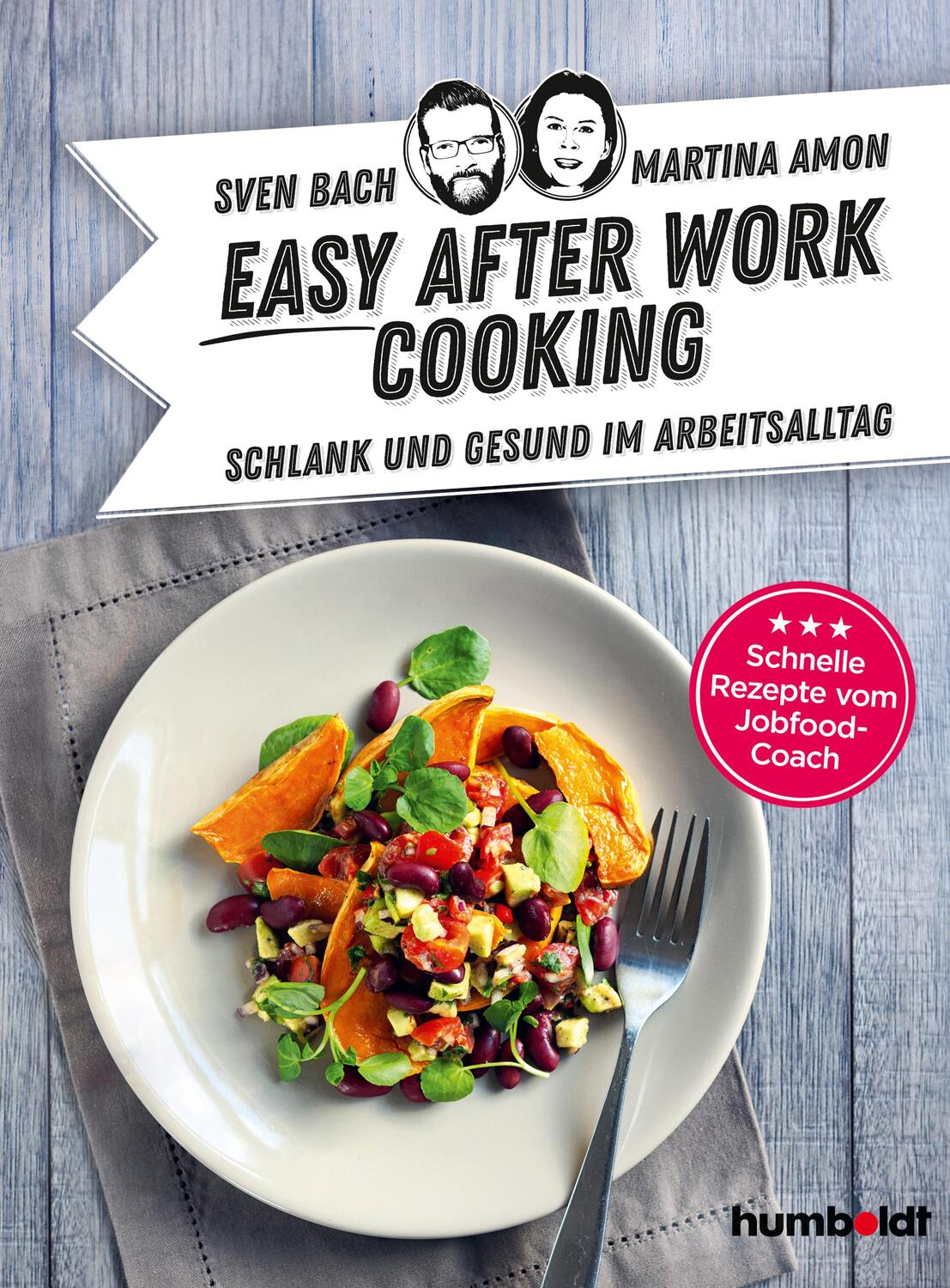 Cover: 9783842629448 | Easy After-Work-Cooking | Sven Bach (u. a.) | Taschenbuch | Deutsch