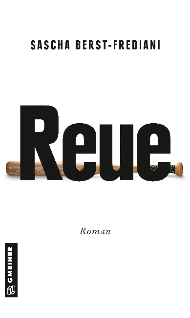 Cover: 9783839222492 | Reue | Roman | Sascha Berst-Frediani | Buch | Deutsch | 2018