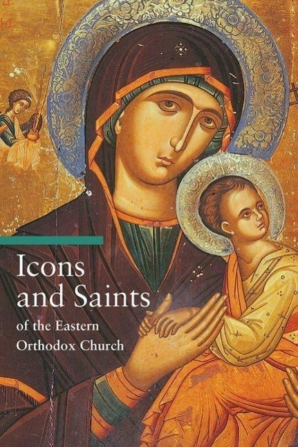 Cover: 9780892368457 | Icons and Saints of the Eastern Orthodox | . Tradigo | Taschenbuch