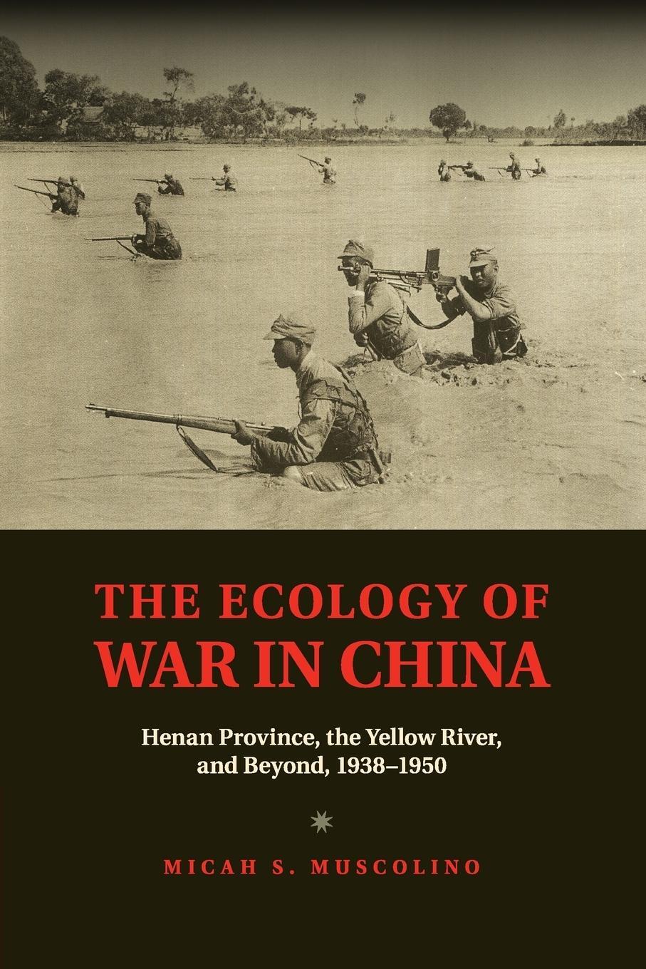 Cover: 9781107417595 | The Ecology of War in China | Micah S. Muscolino | Taschenbuch | 2016