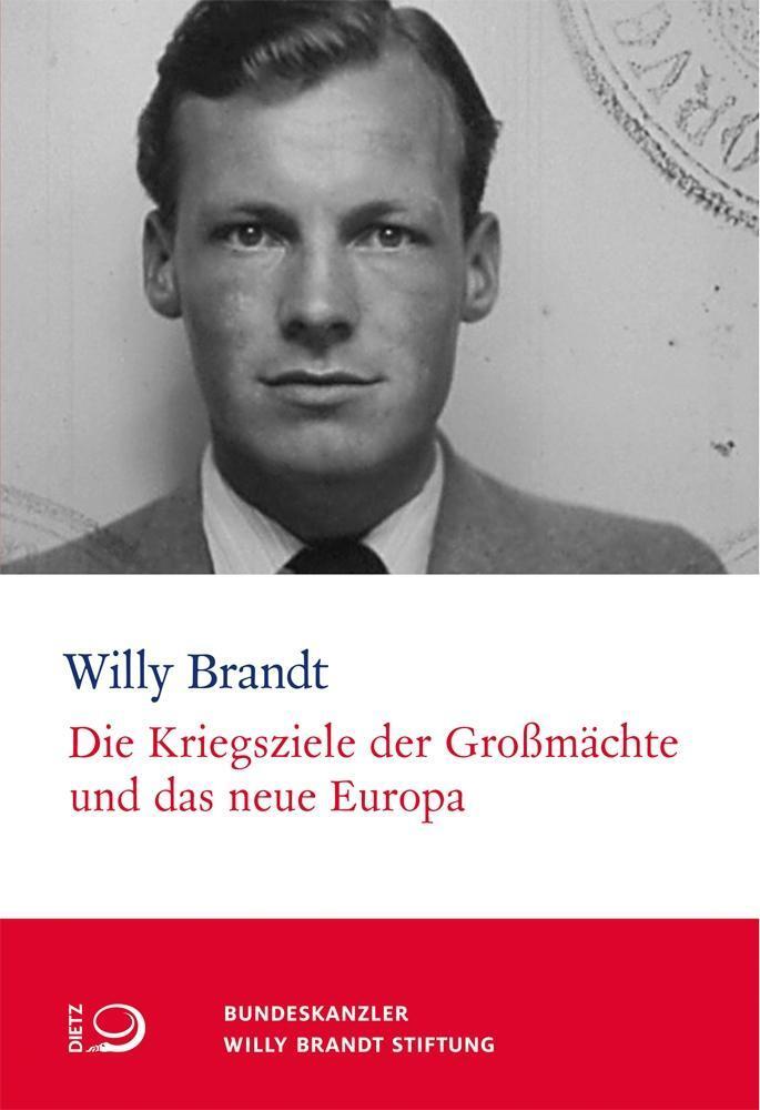 Cover: 9783801205355 | Die Kriegsziele der Großmächte und das neue Europa | Willy Brandt