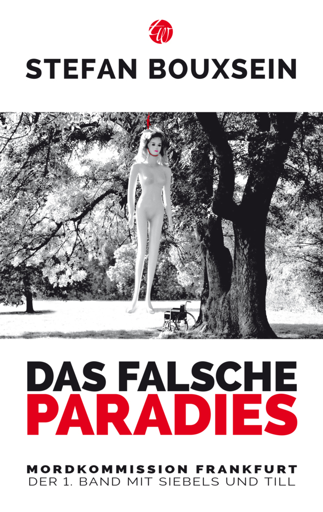 Cover: 9783939362319 | Das falsche Paradies | Stefan Bouxsein | Taschenbuch | 372 S. | 2019