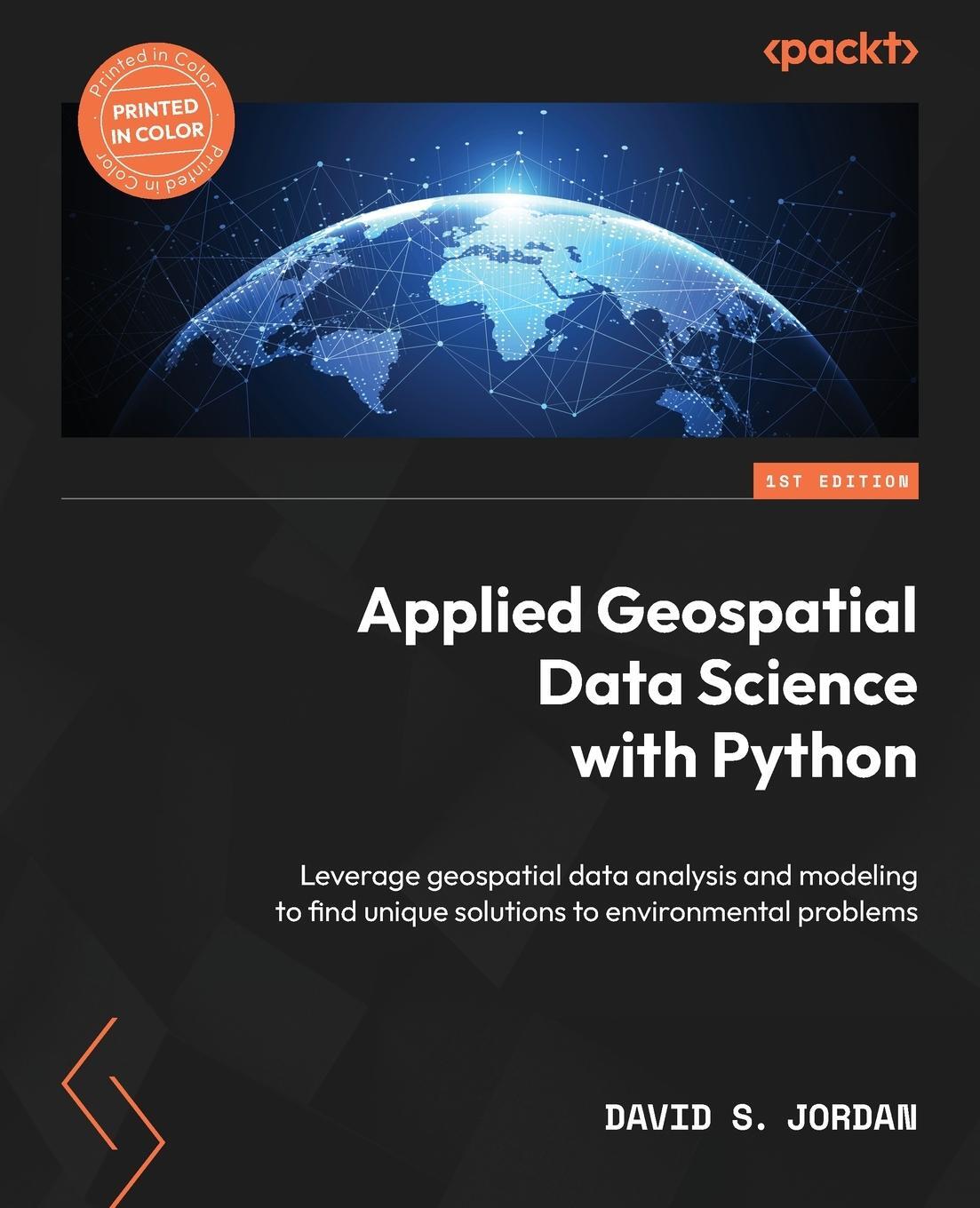 Cover: 9781803238128 | Applied Geospatial Data Science with Python | David S. Jordan | Buch