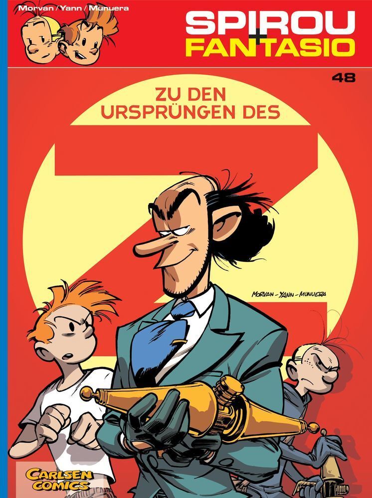 Cover: 9783551774583 | Zu den Ursprüngen des Z | Spirou und Fantasio 48 | Morvan | Buch