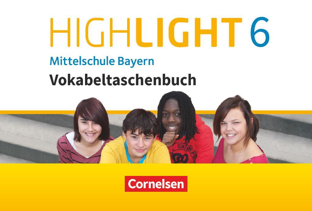 Cover: 9783060361199 | Highlight 6 Mittelschule Bayern - Vokabeltaschenbuch | Ingrid Raspe