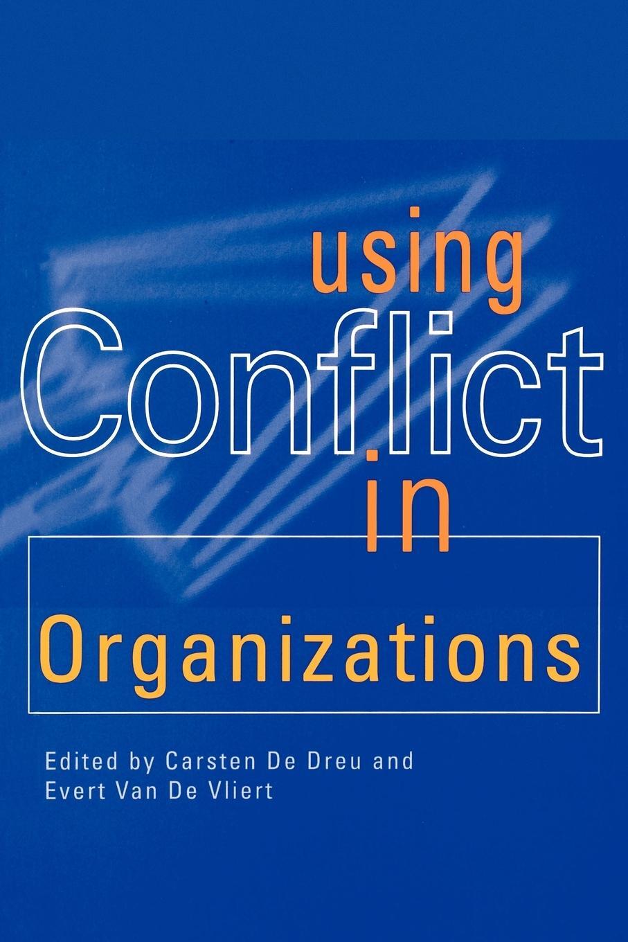 Cover: 9780761950912 | Using Conflict in Organizations | Evert van de Vliert | Taschenbuch