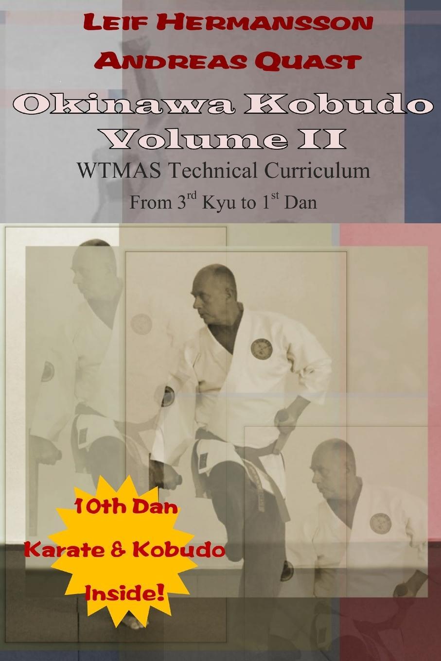Cover: 9781291554519 | Okinawa Kobudo - Volume II | Andreas Quast (u. a.) | Taschenbuch