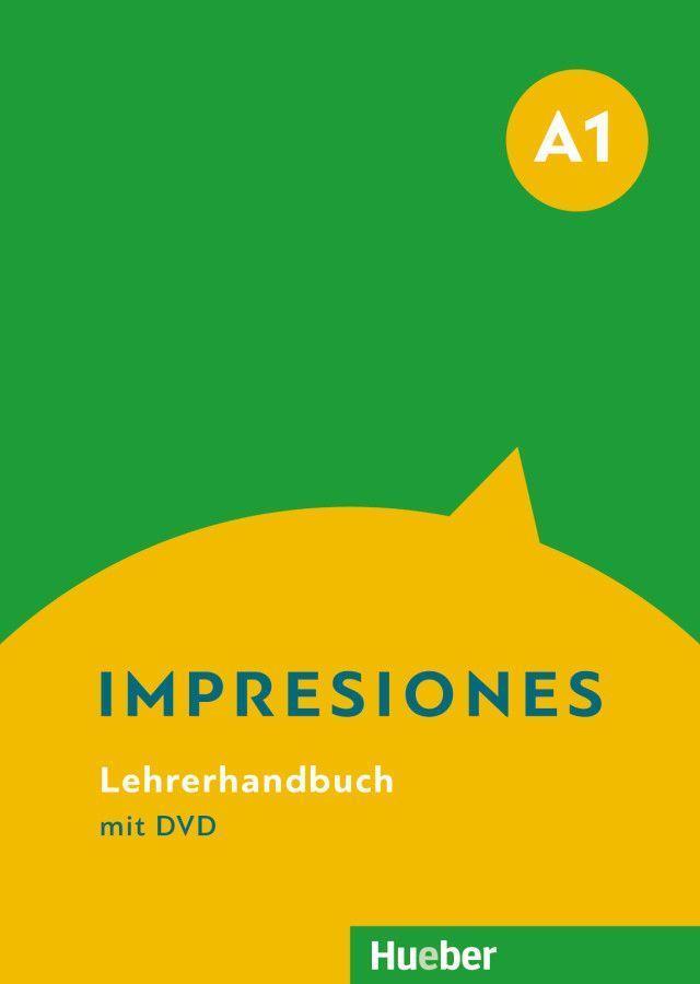 Cover: 9783190145454 | Impresiones A1. Lehrerhandbuch + DVD | Lehrerhandbuch mit DVD | Wanner