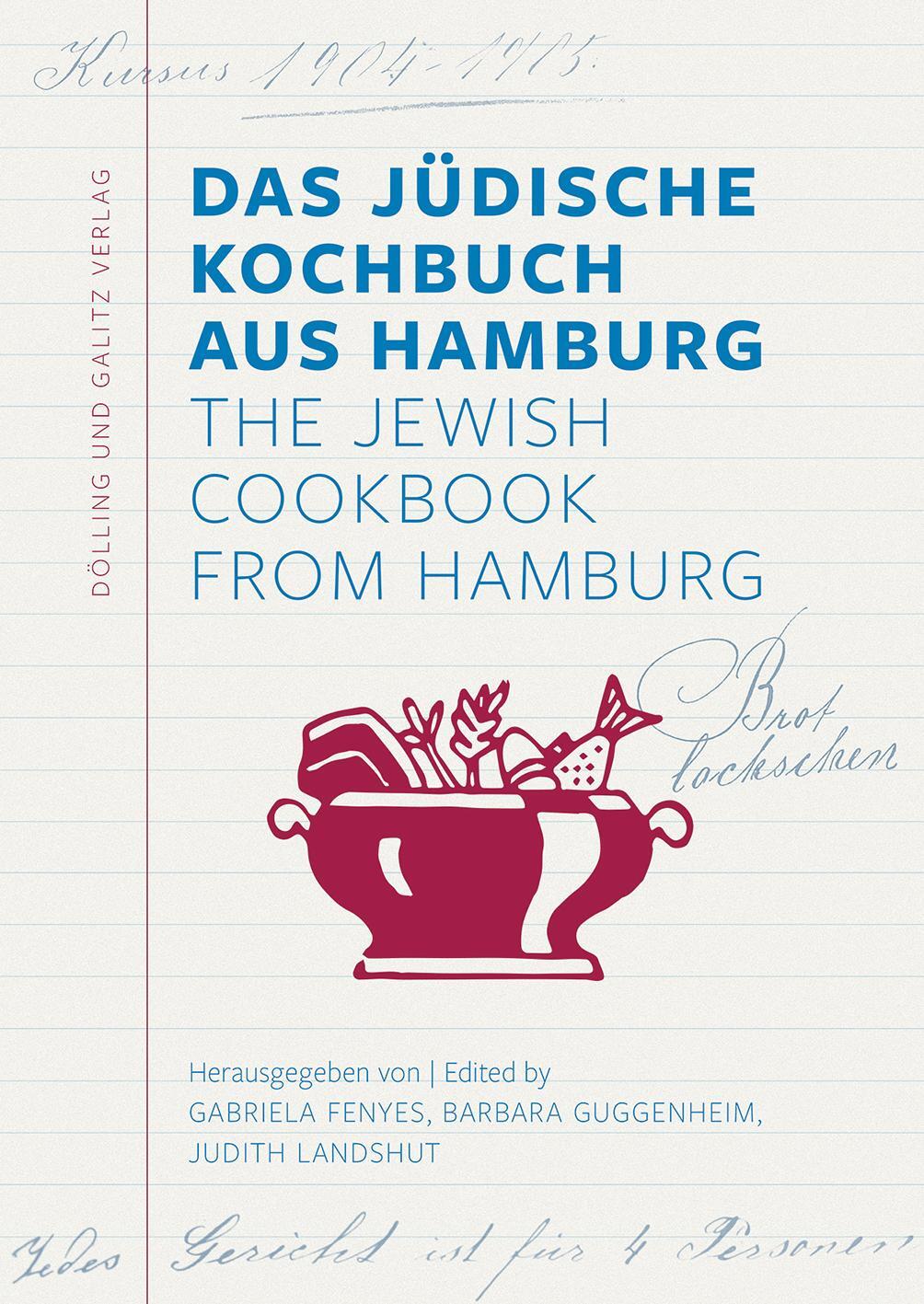 Cover: 9783960607007 | Das Jüdische Kochbuch aus Hamburg. The Jewish Cookbook from Hamburg