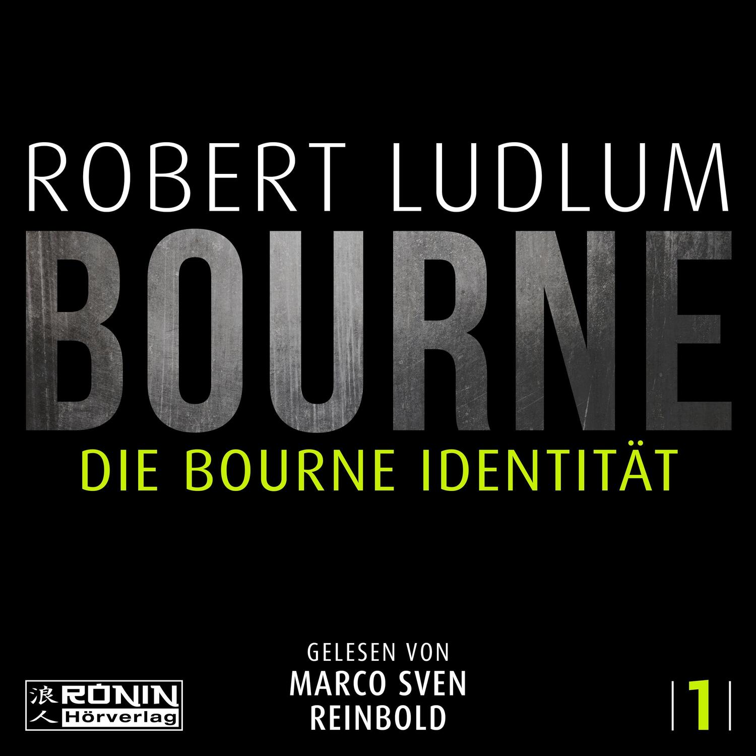 Cover: 9783961547364 | Die Bourne Identität | Robert Ludlum | MP3 | Jewelcase | 1362 Min.