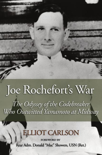 Cover: 9781591141617 | Joe Rochefort's War | Elliot W Carlson | Taschenbuch | Englisch | 2013