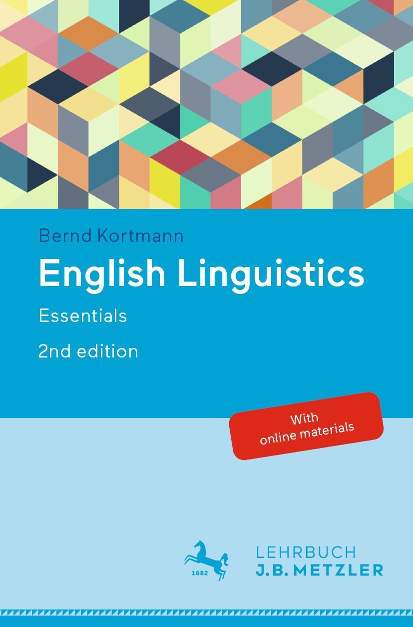 Cover: 9783476056771 | English Linguistics | Essentials | Bernd Kortmann | Taschenbuch | XI