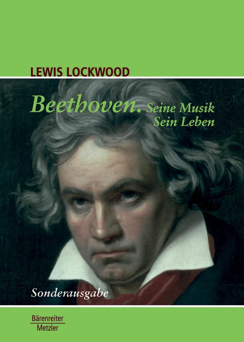 Cover: 9783476024619 | Beethoven | Seine Musik - Sein Leben. Ungekürzte Sonderausgabe | Buch