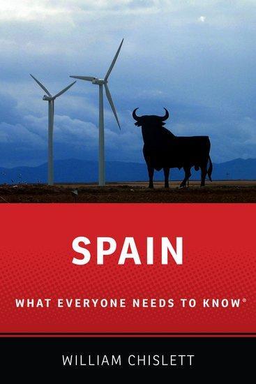 Cover: 9780199936465 | Spain | What Everyone Needs to Know(r) | William Chislett | Buch