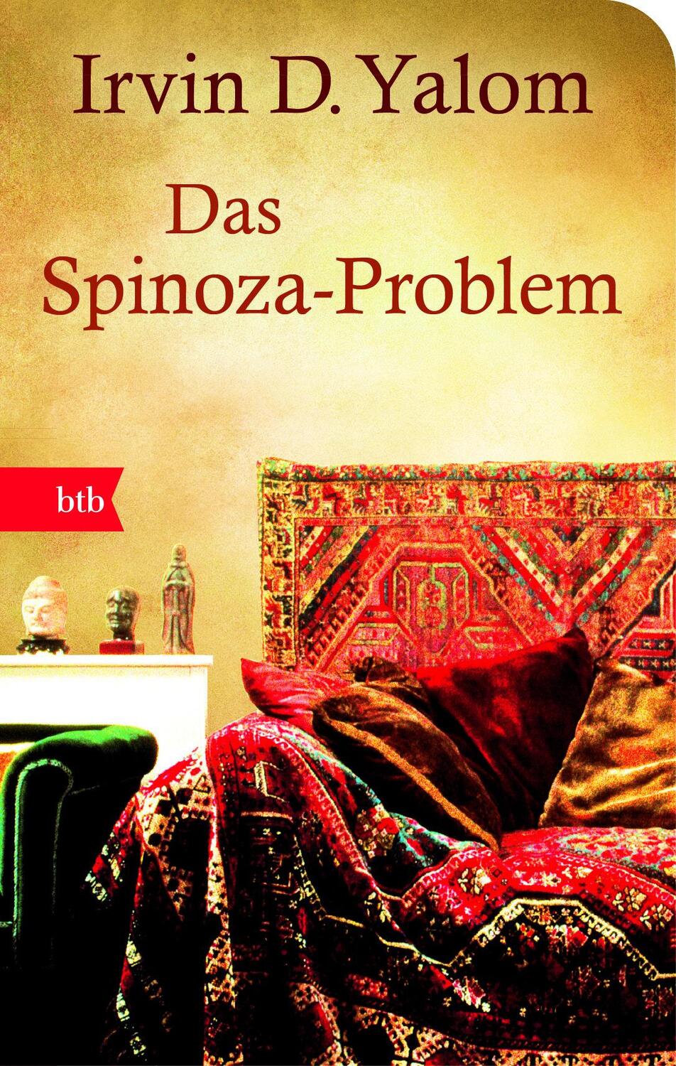 Cover: 9783442748778 | Das Spinoza-Problem | Irvin D. Yalom | Buch | btb | Lesebändchen | btb