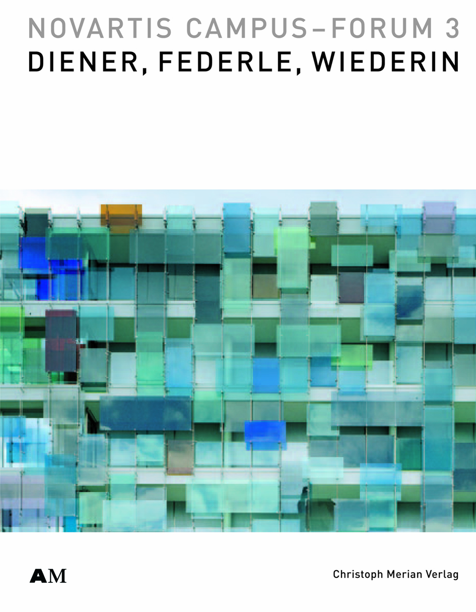Cover: 9783856162566 | Novartis Campus - Forum 3 | Katalog zur Ausstellung Basel 2005 | Buch