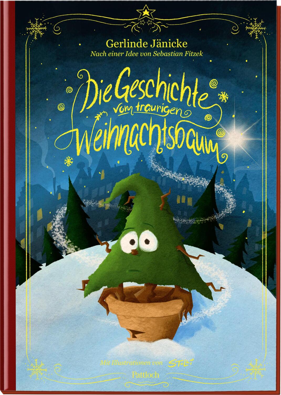 Cover: 9783629142573 | Die Geschichte vom traurigen Weihnachtsbaum | Sebastian Fitzek (u. a.)