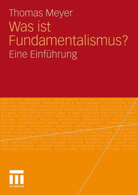 Cover: 9783531160023 | Was ist Fundamentalismus? | Eine Einführung | Thomas Meyer | Buch