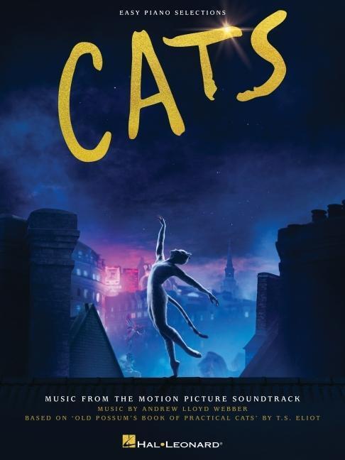 Cover: 9781540086747 | Cats: Easy Piano Selections from the Motion Picture Soundtrack | Buch