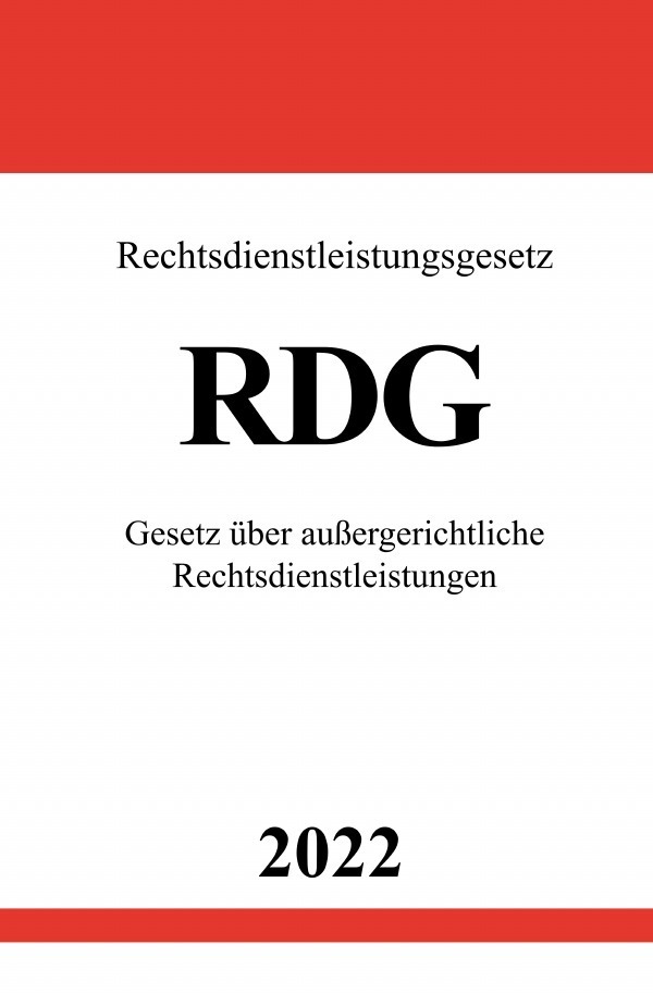 Cover: 9783754950814 | Rechtsdienstleistungsgesetz RDG 2022 | Ronny Studier | Taschenbuch
