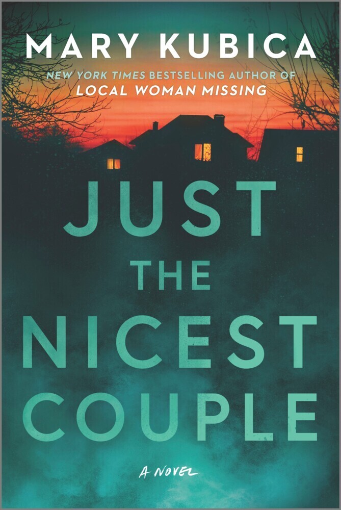 Cover: 9780778334125 | Just the Nicest Couple | Mary Kubica | Taschenbuch | Englisch | 2023