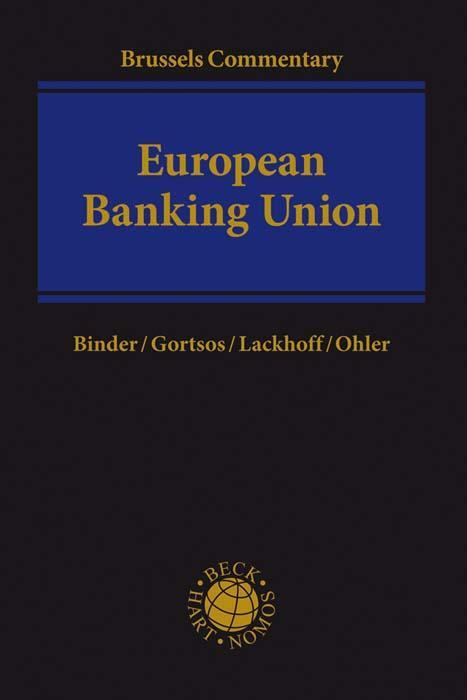 Cover: 9783406714566 | European Banking Union | Brussels Commentary | Binder (u. a.) | Buch