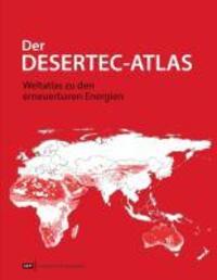 Cover: 9783863930127 | Der Desertec-Atlas | Weltatlas zu den erneuerbaren Energien | Buch