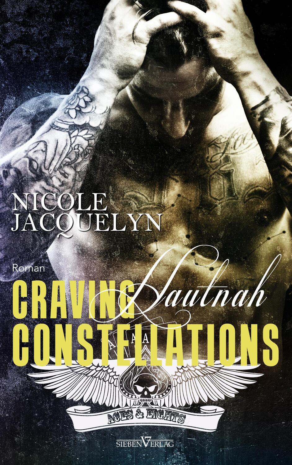 Cover: 9783864436659 | Craving Constellations - Hautnah | Aces and Eights MC 1 | Jacquelyn