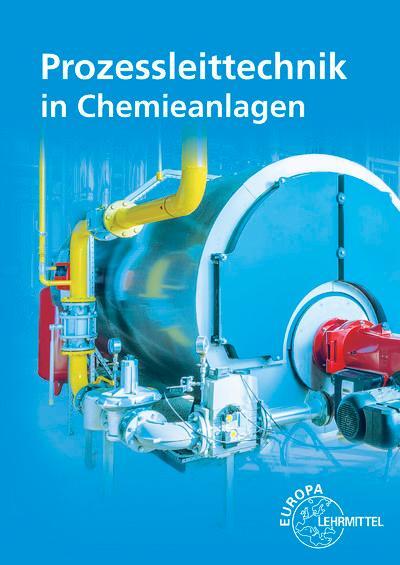 Cover: 9783758570001 | Prozessleittechnik in Chemieanlagen | Marina Böckelmann (u. a.) | Buch
