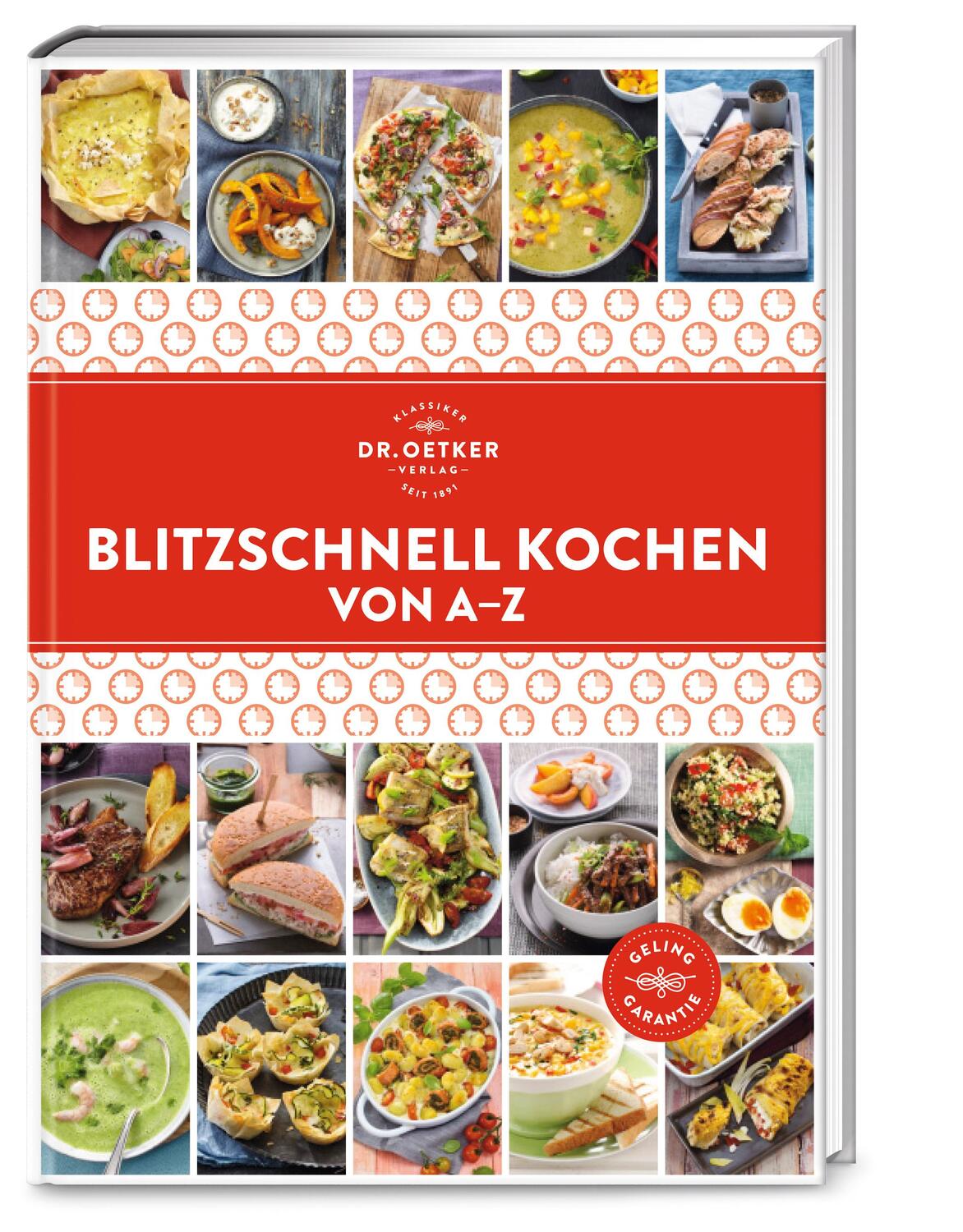 Cover: 9783767017726 | Blitzschnell Kochen von A-Z | Buch | A-Z Reihe (Dr. Oetker) | 216 S.