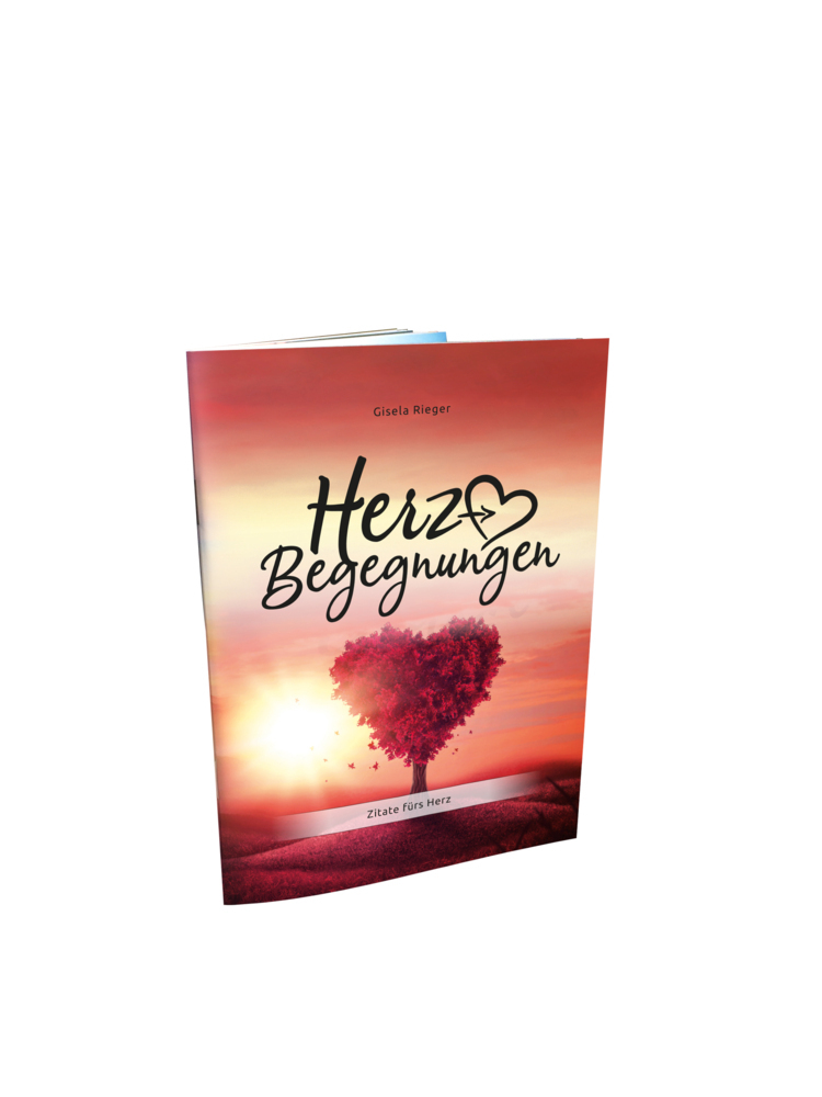 Cover: 9783981988154 | Herz-Begegnungen | Zitate fürs Herz | Gisela Rieger | Broschüre | 2021