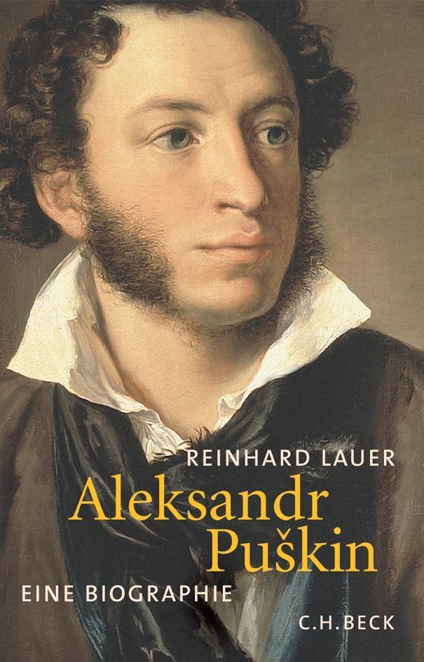 Cover: 9783406540417 | Aleksandr Puskin | Eine Biographie | Reinhard Lauer | Buch | 351 S.