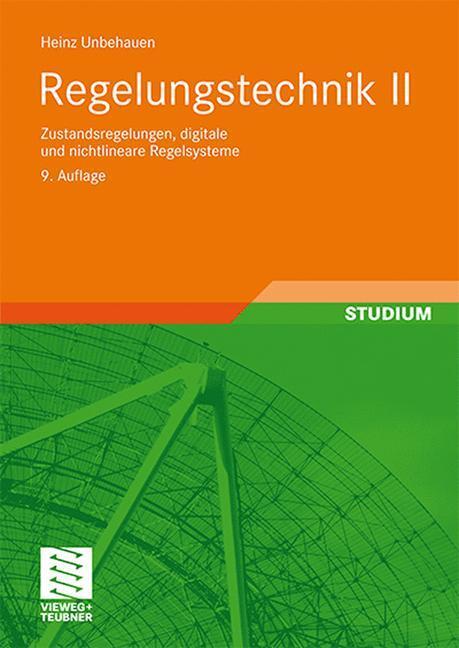 Cover: 9783528833480 | Regelungstechnik II | Heinz Unbehauen | Taschenbuch | Studium Technik