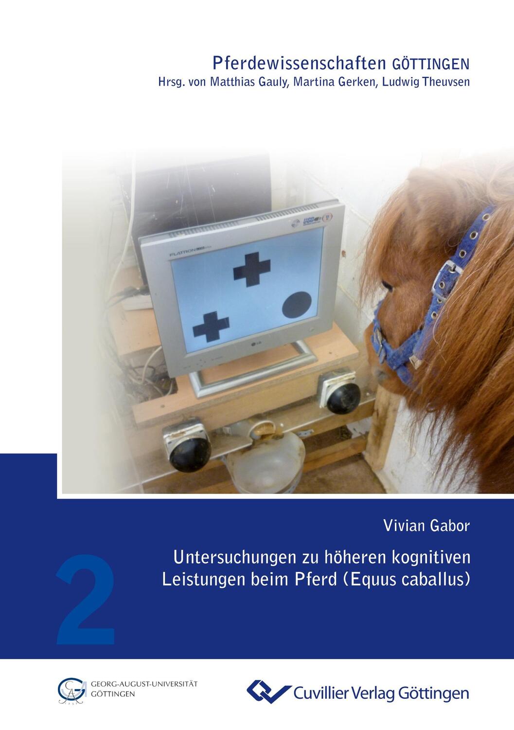 Cover: 9783954042258 | Untersuchungen zu höheren kognitiven Leistungen beim Pferd (Equus...