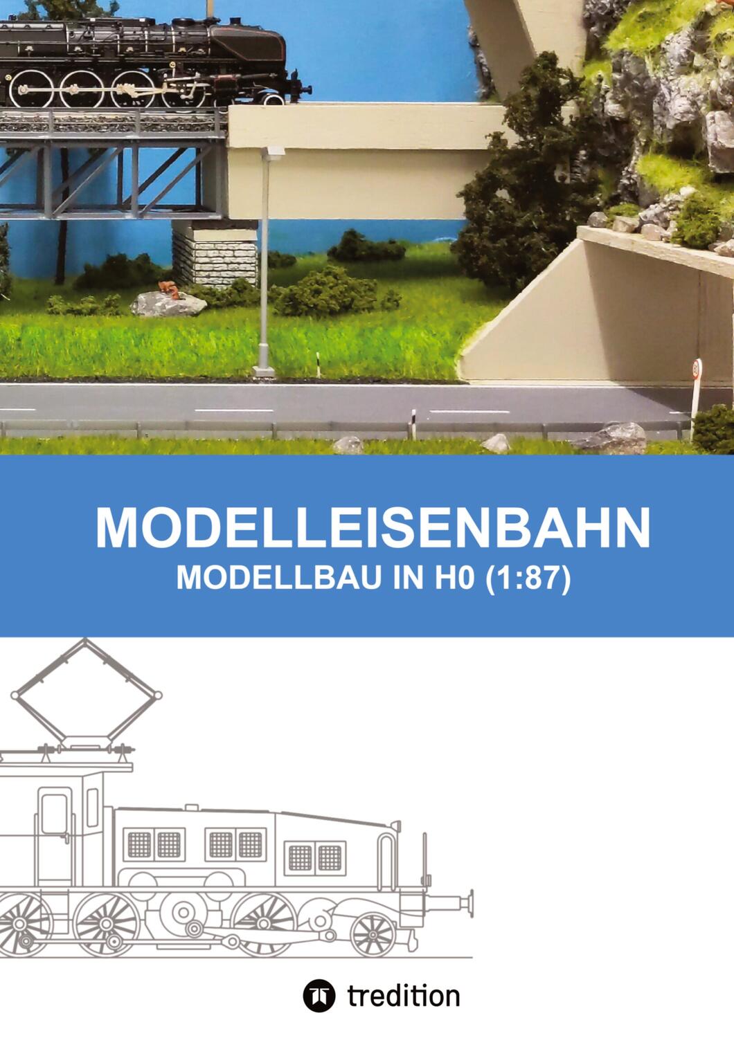 Cover: 9783347696518 | MODELLEISENBAHN - MODELLBAU IN HO (1:87) | Marc Senn | Buch | 348 S.