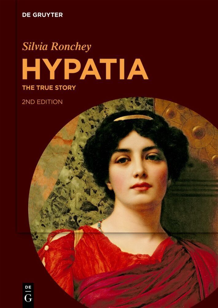 Cover: 9783111245539 | Hypatia | The True Story | Silvia Ronchey | Taschenbuch | XV | 2023