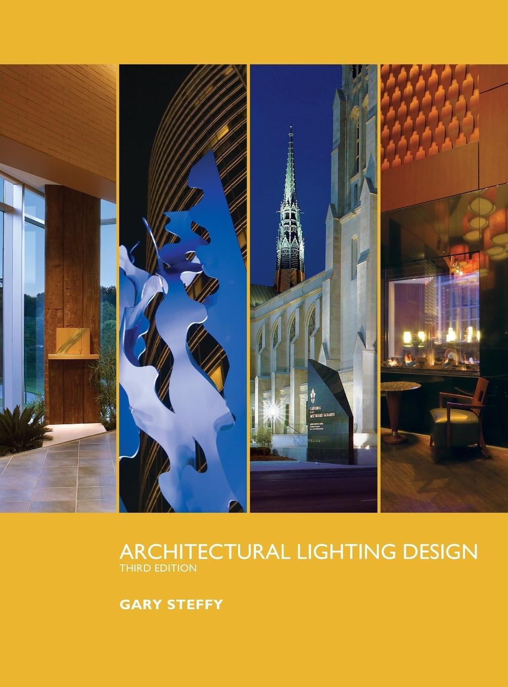 Cover: 9780470112496 | Architectural Lighting Design, | Steffy | Buch | 368 S. | Englisch