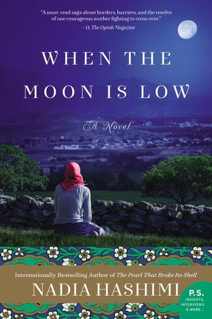 Cover: 9780062369611 | When the Moon Is Low | A Novel | Nadia Hashimi | Taschenbuch | 2016
