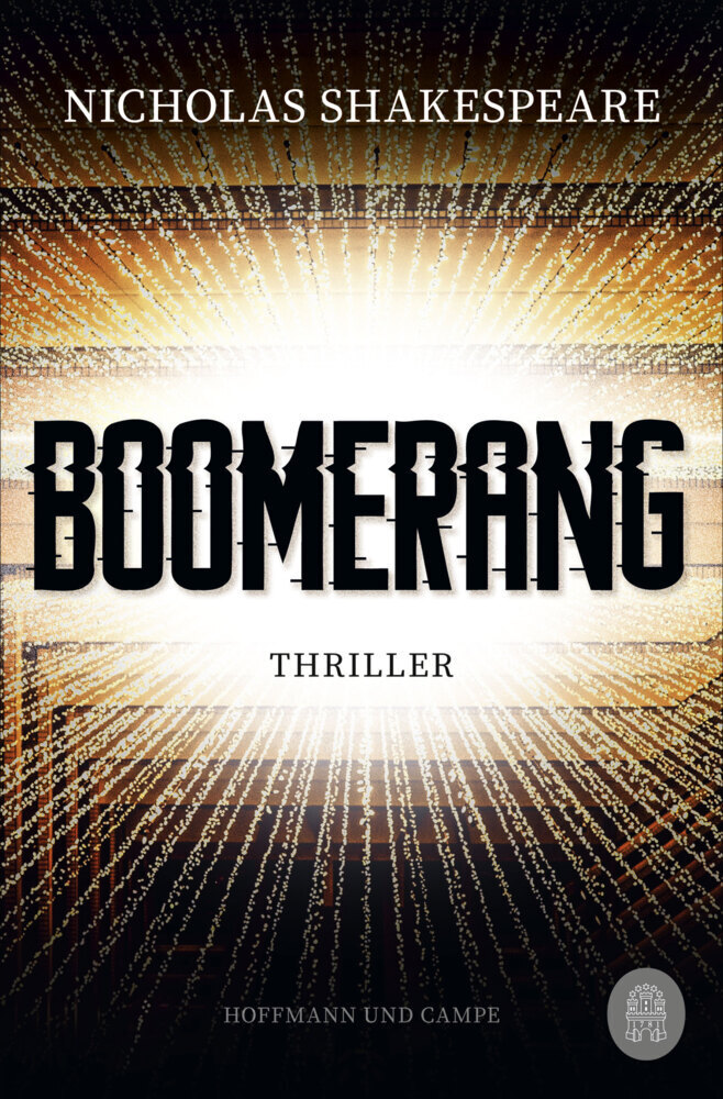 Cover: 9783455011166 | Boomerang | Thriller | Nicholas Shakespeare | Taschenbuch | 400 S.