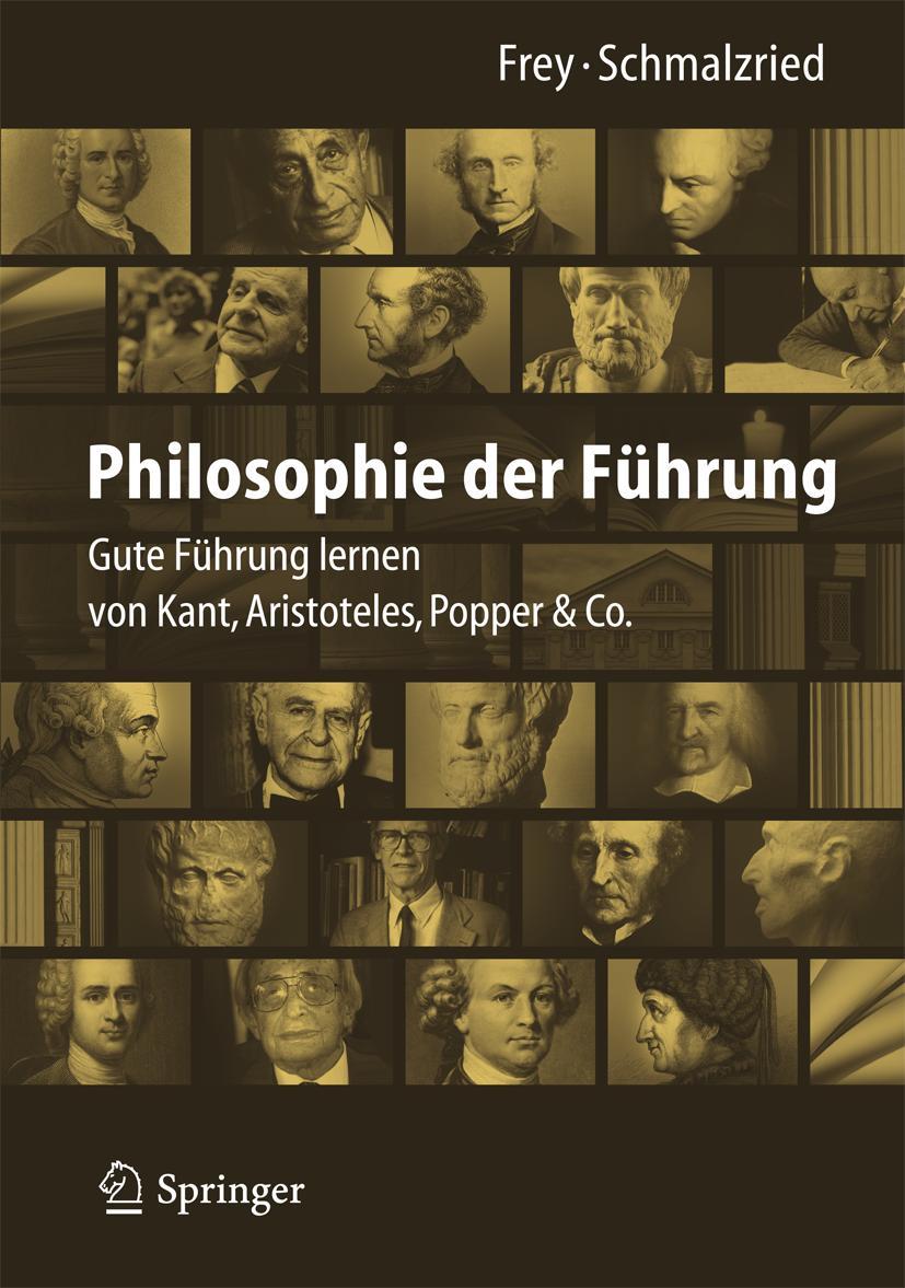 Cover: 9783642344381 | Philosophie der Führung | Lisa Katharin Schmalzried (u. a.) | Buch