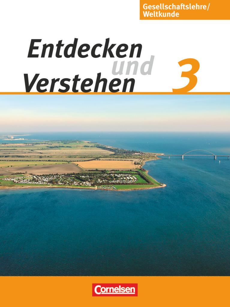 Cover: 9783060641086 | Entdecken und Verstehen - Gesellschaftslehre/Weltkunde 3: 9./10....