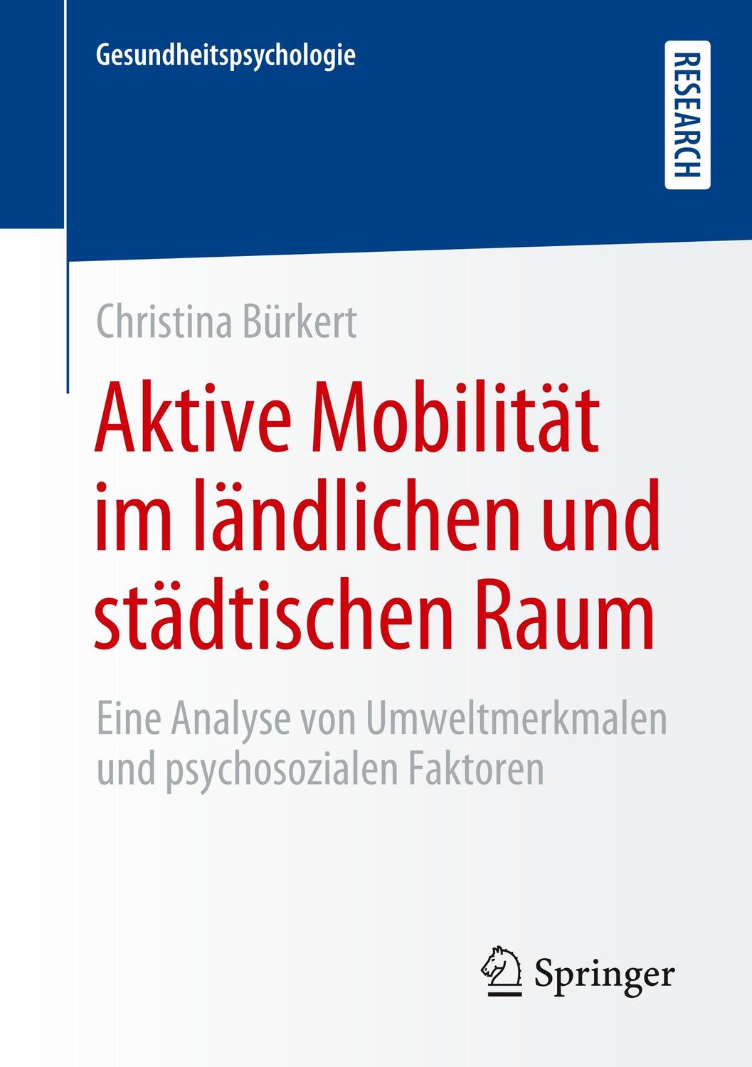 Cover: 9783658280093 | Aktive Mobilität im ländlichen und städtischen Raum | Bürkert | Buch