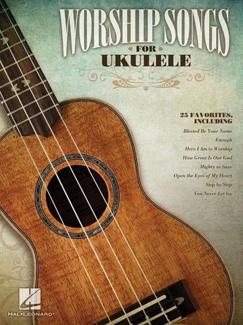 Cover: 9781458415288 | Worship Songs for Ukulele | Ukulele | Hal Leonard | EAN 9781458415288
