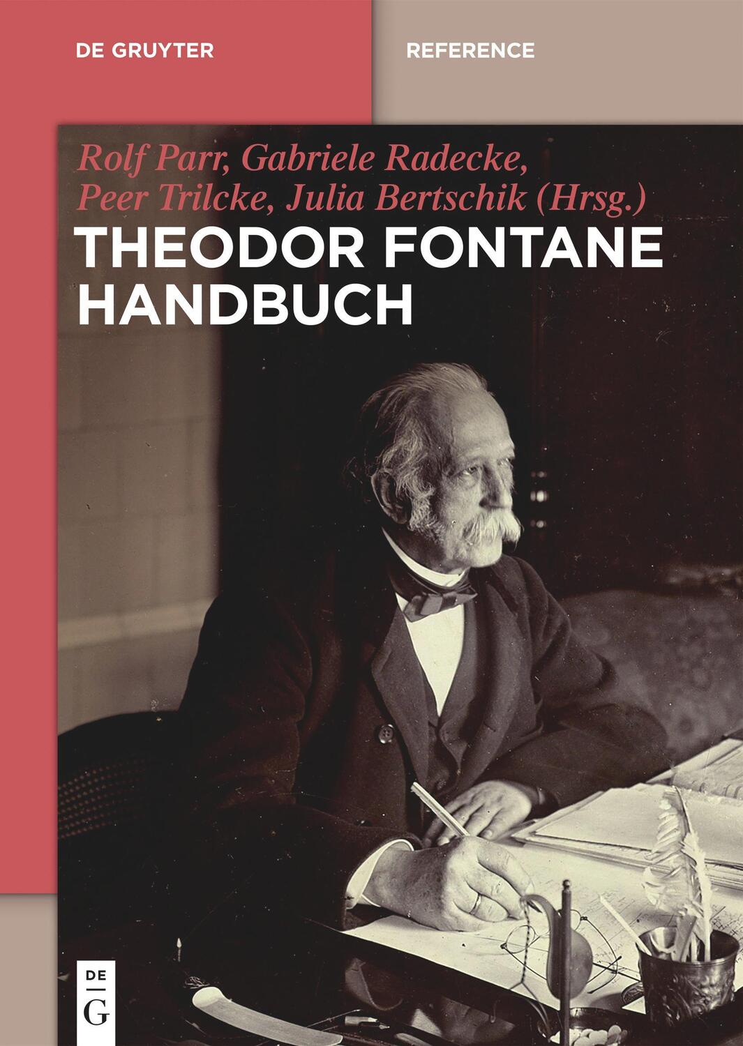 Cover: 9783110541496 | Theodor Fontane Handbuch | Rolf Parr (u. a.) | Buch | XXVII | Deutsch